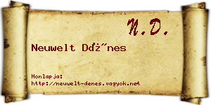 Neuwelt Dénes névjegykártya